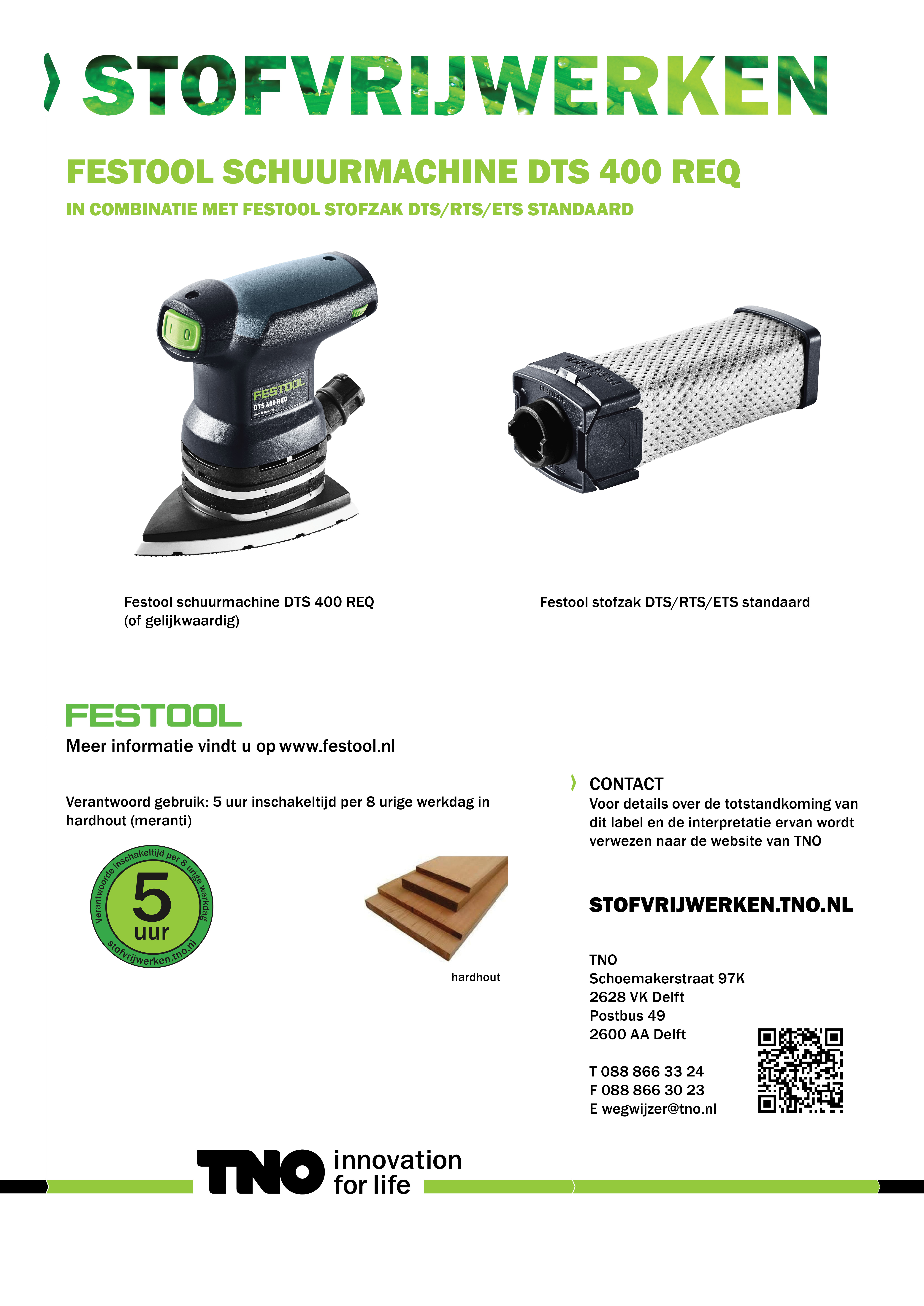 Festool schuurmachine DTS 400 REQ in combinatie met Festool stof